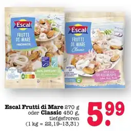 Scheck-in-Center Escal Frutti di Mare Classic Angebot