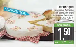 E-Center Le Rustique Französischer Weichkäse Angebot