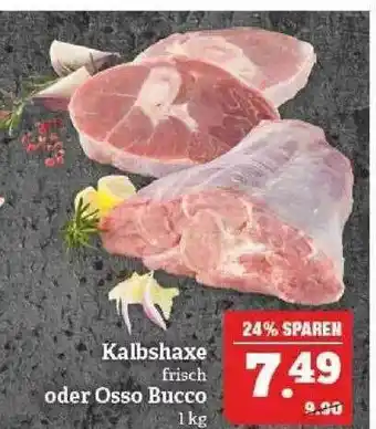 Marktkauf Kalbshaxe Frisch Oder Osso Bucco Angebot