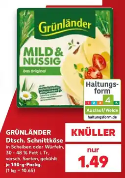 Kaufland Grünländer Dtsch. Schnittkäse Angebot