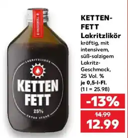 Kaufland KETTEN-FETT Lakritzlikör Angebot