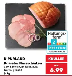 Kaufland K-PURLAND Kasseler Nussschinken Angebot