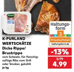Kaufland K-PURLAND WERTSCHÄTZE Dicke Rippe/ Brustrippe Angebot