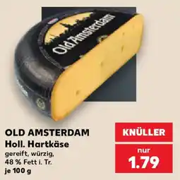 Kaufland OLD AMSTERDAM Holl. Hartkäse Angebot