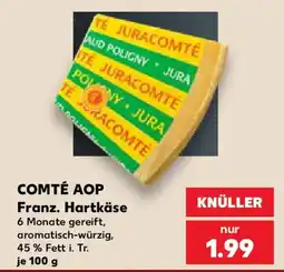 Kaufland COMTÉ AOP Franz. Hartkäse Angebot