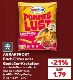 Kaufland AGRARFROST Back-Frites oder Genießer-Kroketten Angebot