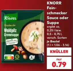 Kaufland Knorr Feinschmecker Sauce oder Suppe Angebot