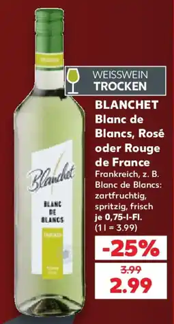 Kaufland Blanchet Blanc de Blancs Angebot