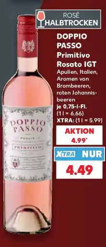Kaufland DOPPIO PASSO Primitivo Rosato IGT Angebot