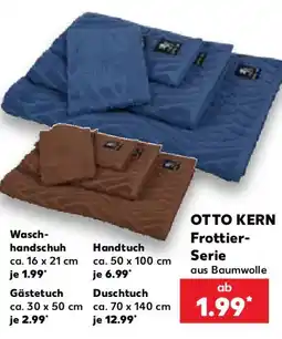 Kaufland OTTO KERN Frottier-Serie aus Baumwolle Angebot