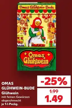 Kaufland OMAS GLÜHWEIN-BUDE Glühwein Angebot