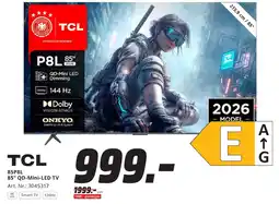 MediaMarkt TCL 85P8L 85" QD-Mini-LED TV Angebot