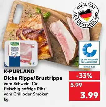 Kaufland K-Purland Dicke Rippe/Brustrippe Angebot