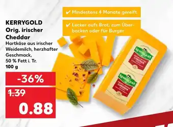 Kaufland Kerrygold Orig. irischer Cheddar 100g Angebot