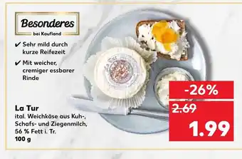 Kaufland La Tur 100g Angebot