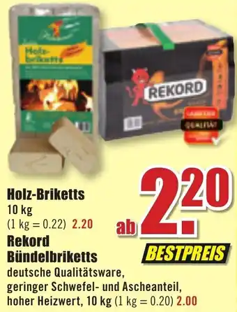 B1 Discount Baumarkt Holz Briketts oder Rekord Bündelbriketts Angebot