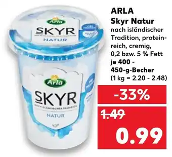 Kaufland Arla Skyr Natur 400-450g Becher Angebot