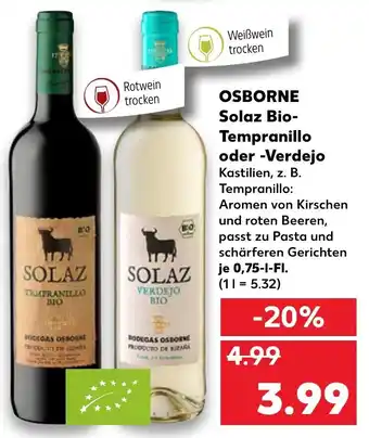 Kaufland Osborne Solaz Tempranillo oder Verdejo 0,75L Angebot