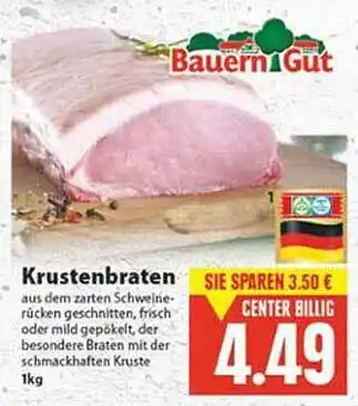 E Reichelt Bauern Gut Krustenbraten 1kg Angebot