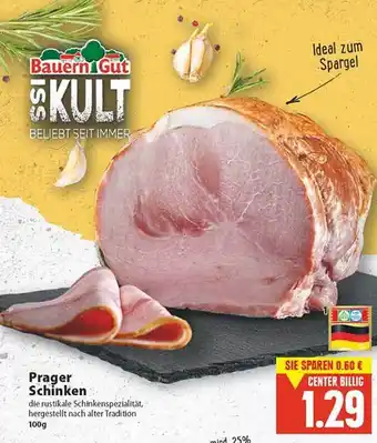 E Reichelt Bauern Gut Prager Schinken 100g Angebot