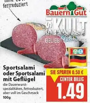 E Reichelt Bauern Gut Sportsalami Oder Sportsalami Mit Geflügel 100g Angebot