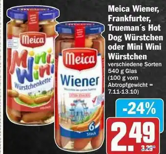 Hit Meica Wiener, Frankfurter, Trueman's Hot Dog Würstchen Oder Mini Wini Würstchen Angebot