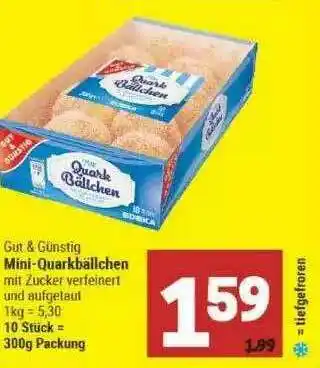 Marktkauf Gut & Günstig Mini-quarkbällchen Angebot