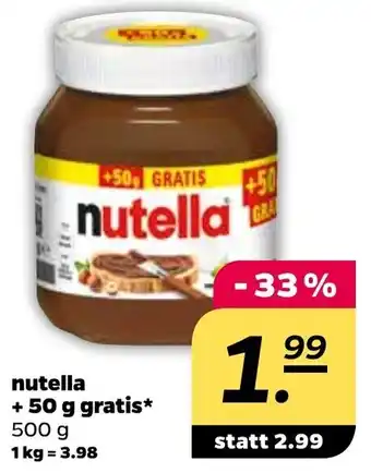 NETTO Nutella + 50g gratis 500g Angebot