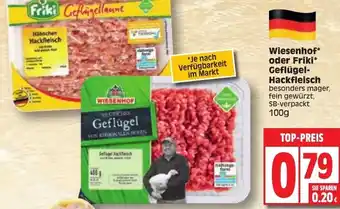 Edeka Wiesenhof oder Friki Geflügel Hackfleisch Angebot