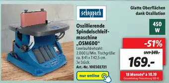 Lidl Scheppach Oszillierende Spindelschleifmaschine OSM600 Angebot