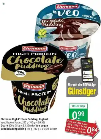 Marktkauf Ehrmann High Protein Pudding, Joghurt Oder Quark Oder Veo Vegan Schokoladenpudding Angebot