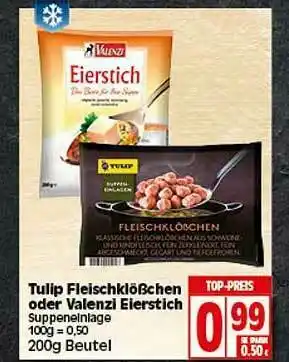 Elli Markt Tulip Fleischklößchen Oder Valenzi Eierstich Angebot