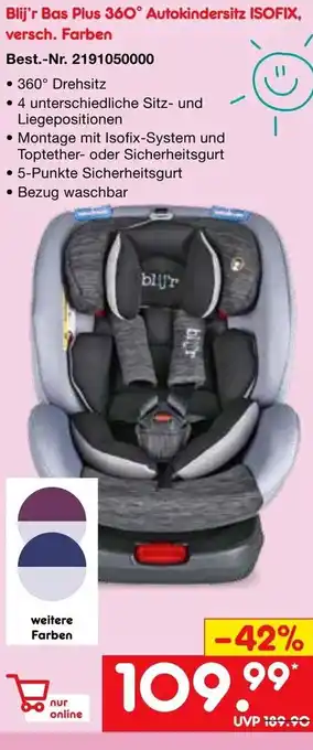 Netto Marken-Discount Blij'r Bas Plus 360 Autokindersitz Isofix versch. Farben Angebot