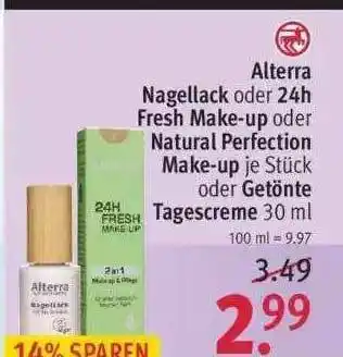 Rossmann Alterra Nagellack Oder 24h Fresh Make-up Oder Natural Perfection Make-up Oder Getönte Tagescreme Angebot