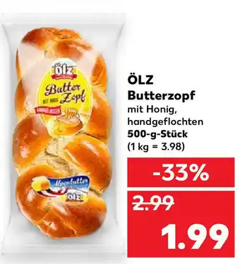 Kaufland Ölz Butterzopf 500g Stück Angebot