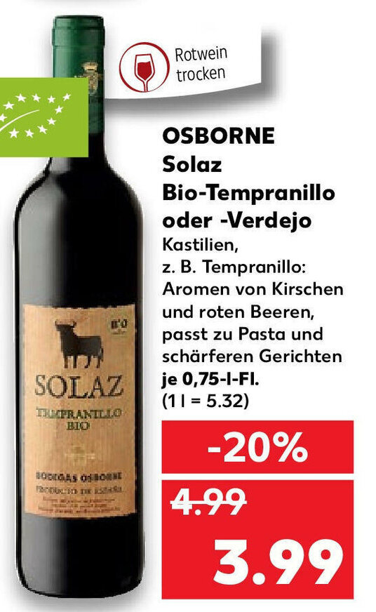Osborne Solaz Bio Tempranillo Oder Verdejo 0 75L Angebot Bei Kaufland