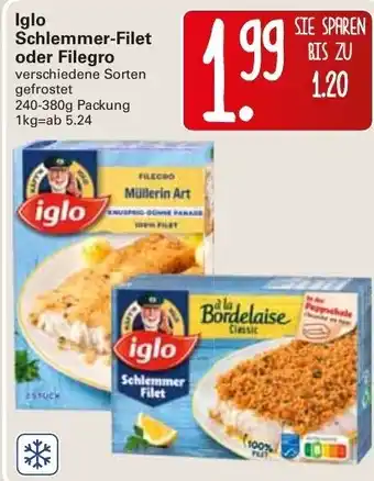 WEZ Iglo Schlemmer Filet oder Filegro 240-380g Angebot