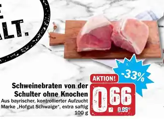 AEZ Schweinebraten von der Schulter ohne Knochen 100g Angebot