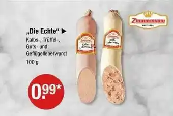 V Markt „die Echte” Angebot