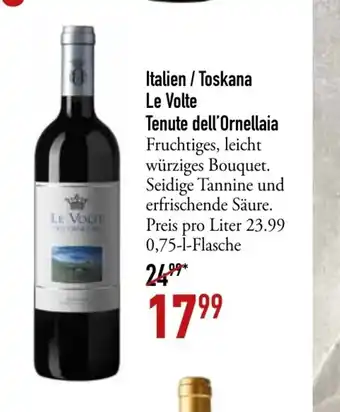 Galeria Markthalle Italien / Toskana Le Volte Tenute dell'Ornellaia 0,75 l flasche Angebot