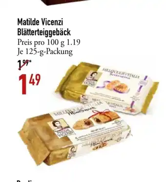 Galeria Markthalle Matilde Vicenzi Blatterteiggeback 125 g packung Angebot