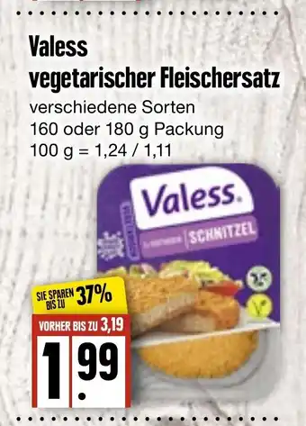 Edeka Frischemarkt Valess vegetarischer Fleschersatz 160 oder 180 g packung Angebot