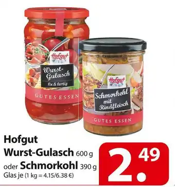 Famila Nord Ost Hofgut wurst-gulasch oder schmorkohl Angebot