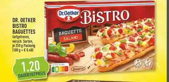 Marktkauf Dr. Oetker Bistro Baguettes Angebot