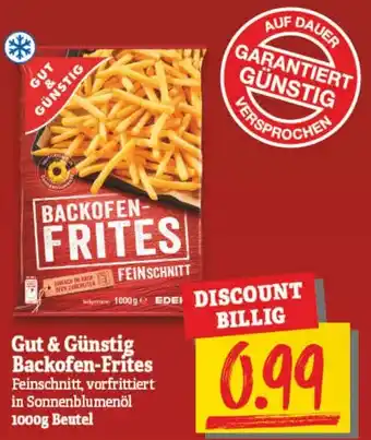 NP Discount Gut & Günstig Backofen Frites 1000g Beutel Angebot