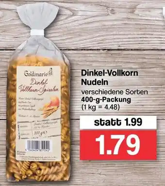 Famila Nord West Goldmarie Dinkel Vollkorn Nudeln 400g Packung Angebot