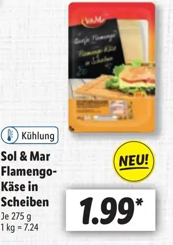 Lidl Sol & mar flamengo- kase in scheiben 275g Angebot