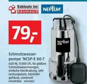 Bauhaus Schmutzwasser Pumpe 'NCSP-E-60 L Angebot