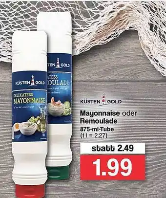 Famila Nord West Küsten Gold Mayonnaise Oder Remoulade Angebot