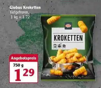 Globus Globus Kroketten Angebot